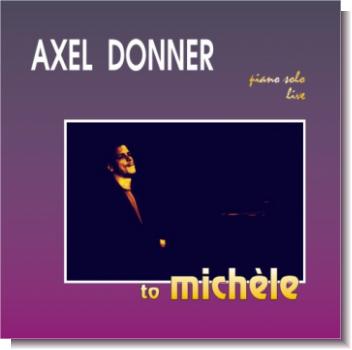 CD 30020 Axel Donner "to michèle