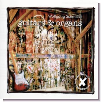 CD 30360 Wolfgang Schmiedt "guitars & organs"