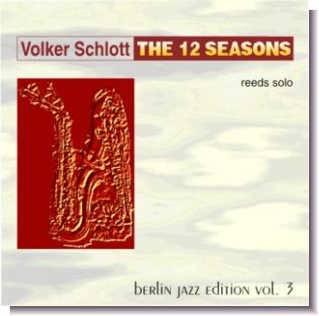 CD 30030 Volker Schlott "The 12 Seasons"