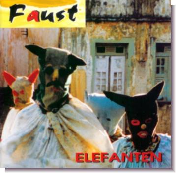 CD 30150 Die Elefanten "Faust"