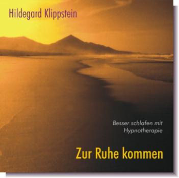 CD 2-60110 Hildegard Klippstein "Zur Ruhe kommen"