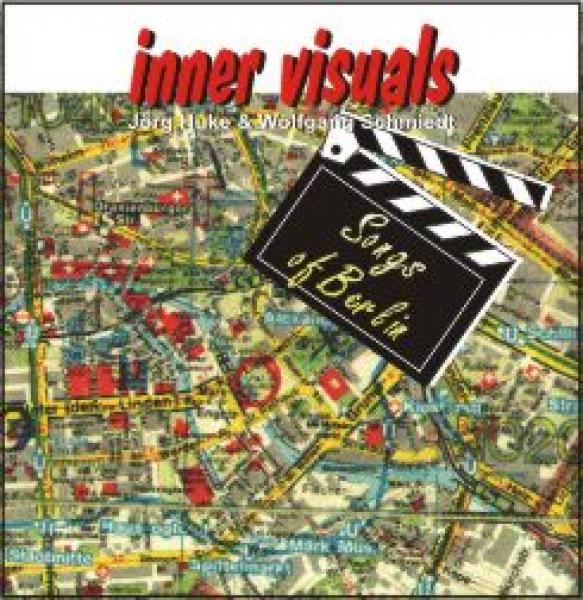 CD 30040 Inner Visuals "Songs of Berlin"