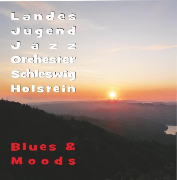 CD 30103 LandesJugendJazzOrchester Schleswig-Holstein "Blues & Moods"