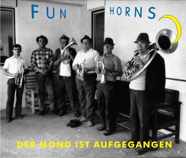 CD 30300 Fun Horns "Der Mond ist aufgegangen"