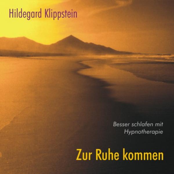 CD 2-60110 Hildegard Klippstein "Zur Ruhe kommen"