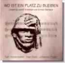 CD 1-DL30051- Scharnweber/Barz/Pistor "Wo ist ein Platz zu bleiben"