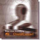 CD 1-DL30430 ChoralConcert "Bilder einer Ausstellung"