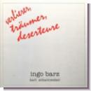 CD 1-DL30050 Ingo Barz, Karl Scharnweber "Verlierer, Träumer, Deserteure"